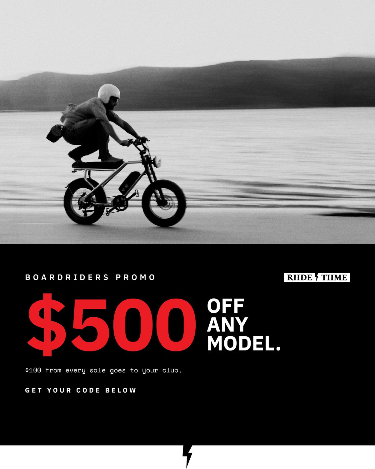 Boardriders promo. $500 off any model. $100 from every sale goes to your club.